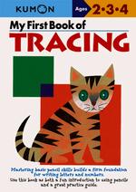 KUMON : My First Book Of Tracing