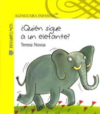 Quin sigue a un elefante?/ Who's Follow to an elephant? (Descubrimos)
