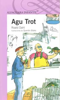 Agu Trot/ Esio Trot