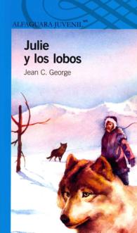Julie y los lobos / Julie of the Wolves （TRA）