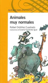 Animales muy normales / Very Normal Animals