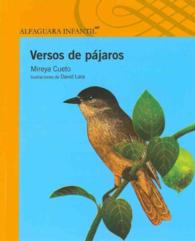 Versos de pajaros / Bird Verses