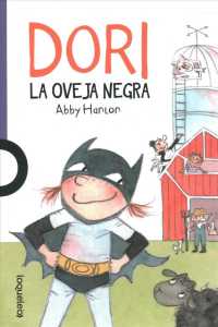 Dori, la oveja negra / Dori, Dori, Black Sheep (Dori Fastasmagori / Dory Fantasmagory)