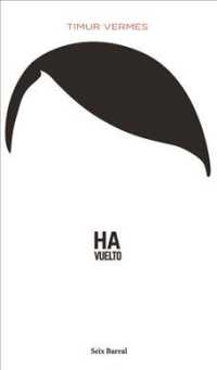 Ha vuelto / He's Back