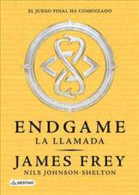 Endgame : La Llamada / the Calling