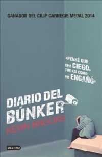 Diario del Bnker / Bunker Journal （TRA）