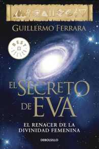 El secreto de Eva / Eve's Secret