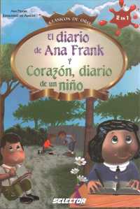 El Diario de Ana Frank y Corazon, diario de un niño