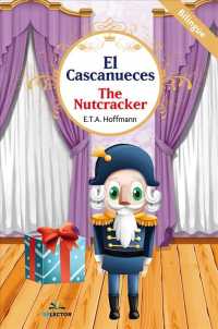 El cascanueces / the Nutcracker
