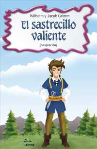 El sastrecillo valiente / the Brave Little Tailor
