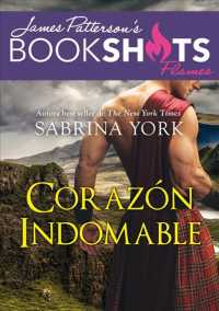 Corazn indomable / Bedding the Highlander (Bookshots)