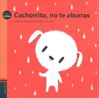 Cachorrito, No Te Aburras