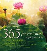 365 pensamientos de paz y esperanza / 365 Thoughts of Peace and Hope