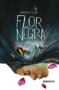 Flor negra : El Cmbalo De Oro
