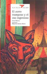 El Zorro Tramposo Y El Oso Ingenioso