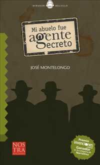 Mi abuelo fue Agente Secreto