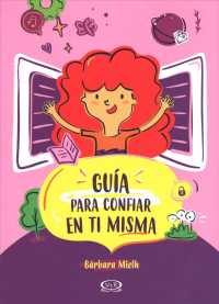 Gua para confiar en ti misma / Confidence Guide