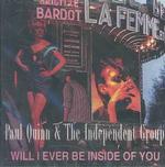 Will I Ever Be Inside of You （Cd Audio）