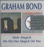 Holy Magick/We Put Our Magick on You （Cd Audio）
