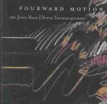 Fourward Motion （Cd Audio）