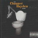 Chaunce Hayden Show （Cd Audio）