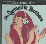 Clap Along With the Dynamite （Cd Audio）