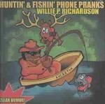 Huntin & Fishin Phone Pranks （Cd Audio）