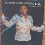 Beverly Crawford Live-Family & Friend （Cd Audio）