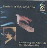 Paderewski Plays Paderewski （Cd Audio）