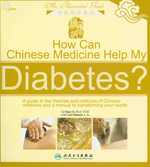 How Can Chinese Medicine Help My Diabetes? : An Illustrated Guide