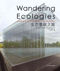 Wandering Ecologies （Bilingual）