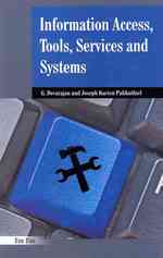 Information Access Tools Services & Systems