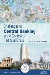 Challenges to Central Banking in the Context of Financial Crisis : The International Research Experience