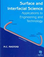 Surface and Interfacial Science : Application to Engineering and Technology