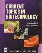 Current Topics in Biotechnology