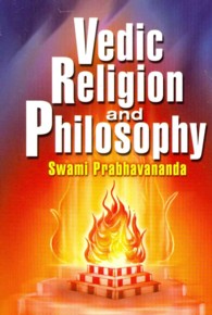 Vedic Religion and Philosophy