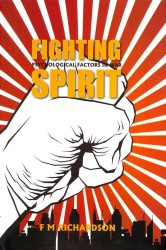 Fighting Spirit : Psychological Factors in War