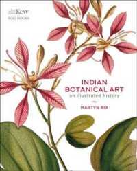 Indian Botanical Art : An Illustrated History