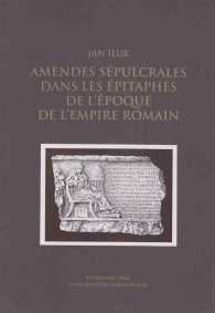 Amendes Sepulcrales Dans Les Epitaphes De L'epoque De L'empire Romain