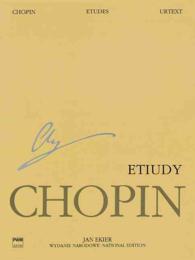Etudes / Etiudy : Opp. 10, 25 Three Etudes Methode Des Methodes / Op. 10, 25 Trzy Etiudy Methode Des Methodes (Works Published during Chopin's Lifetim 〈2〉