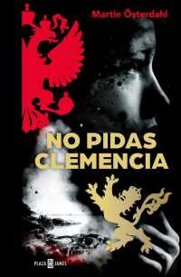 No pidas clemencia / Ask No Mercy (Max Anger)