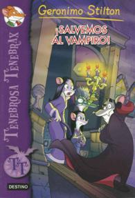 Salvemos al vampiro! / Return of the Vampire (Tenebrosa Tenebrax)
