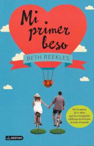 Mi primer beso / the Kissing Booth