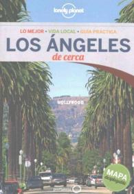 Lonely Planet Los Angeles De Cerca (Lonely Planet Spanish Guides) （3 FOL PAP/）