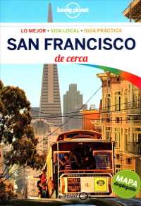 Lonely Planet San Francisco De Cerca/ San Francisco Close Up (Lonely Planet Spanish Guides) （3 FOL PAP/）