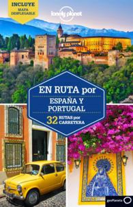 Lonely Planet Espana y Portugal / in route for Spain and Portugal (Lonely Planet Spanish Guides) （FOL PAP/MA）