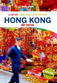 Lonely Planet Hong Kong de cerca / Lonely Planet Pocket Hong Kong (Lonely Planet Travel Guide) （4 POC FOL）