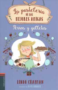Perros y galletas/ Birthdays and Biscuits (La Pasteleria De Las Mejores Amigas)