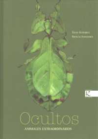 Ocultos / Camouflagers : Animales Extraordinarios （2ND）