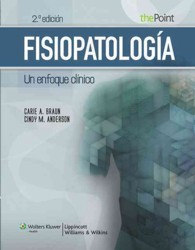 Fisiopatologia / Pathophysiology : Un Enfoque Clinico / a Clinical Approach （2 HAR/PSC）